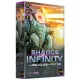 Shard of Infinity - Les Reliques du Futur