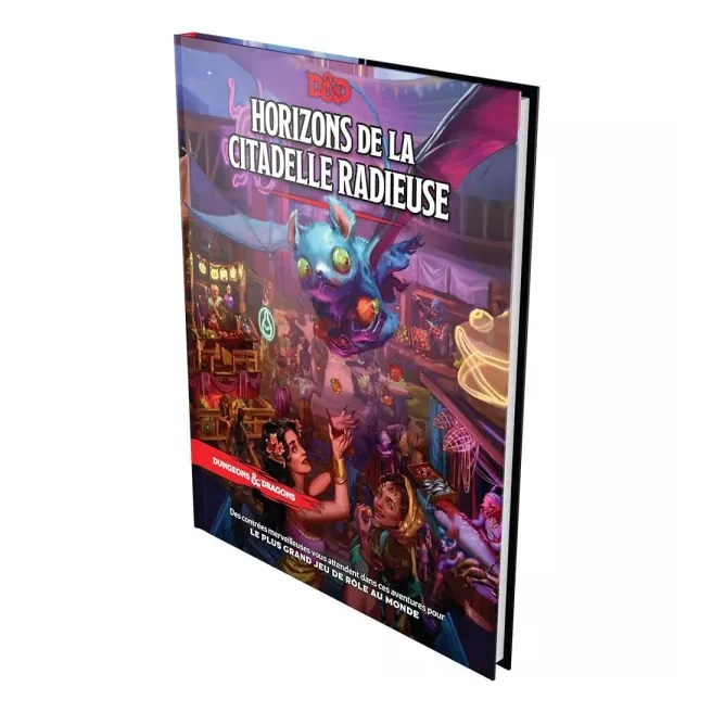 Dungeons & Dragons 5e Éd. - Horizons de la Citaelle Radieuse