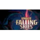 Under Falling Skies