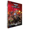 Warhammer 40K: Wrath & Glory - Livre de Base